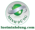 CÔNG TY SẢN XUẤT LƯỚI MINH DŨNG